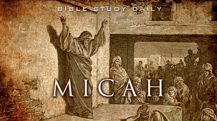 Introduction To Micah - Bible Study Daily