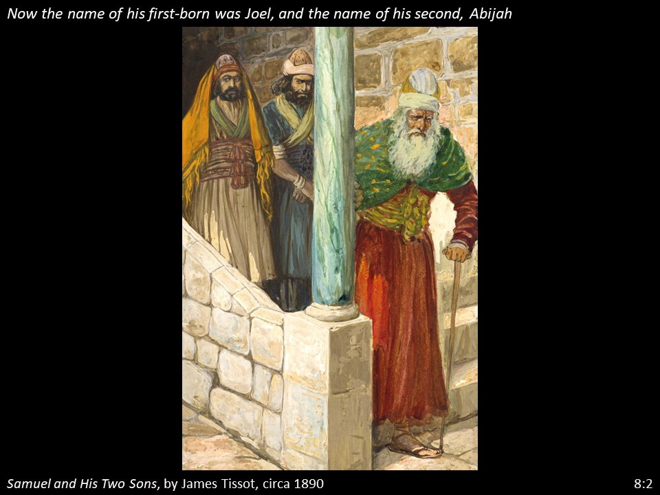 1 Samuel 8 Slide (7) 1 Samuel 8:2