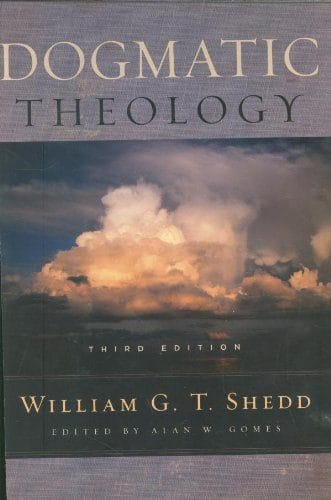 Dogmatic Theology Shedd