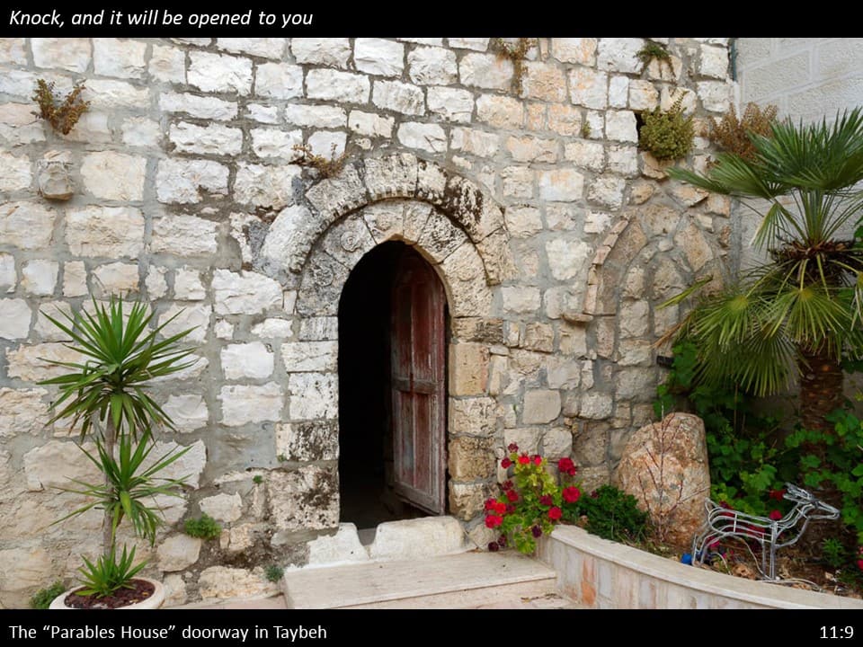 Luke 11 Slide24 Luke 11:9