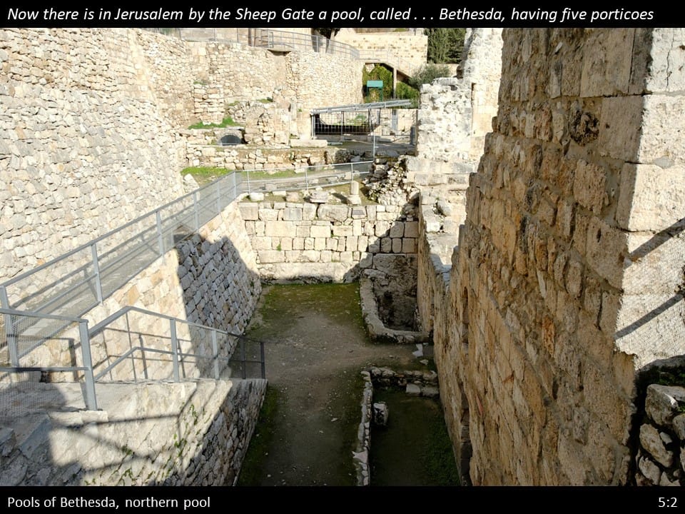 John 5 Slide (22) John 5:2