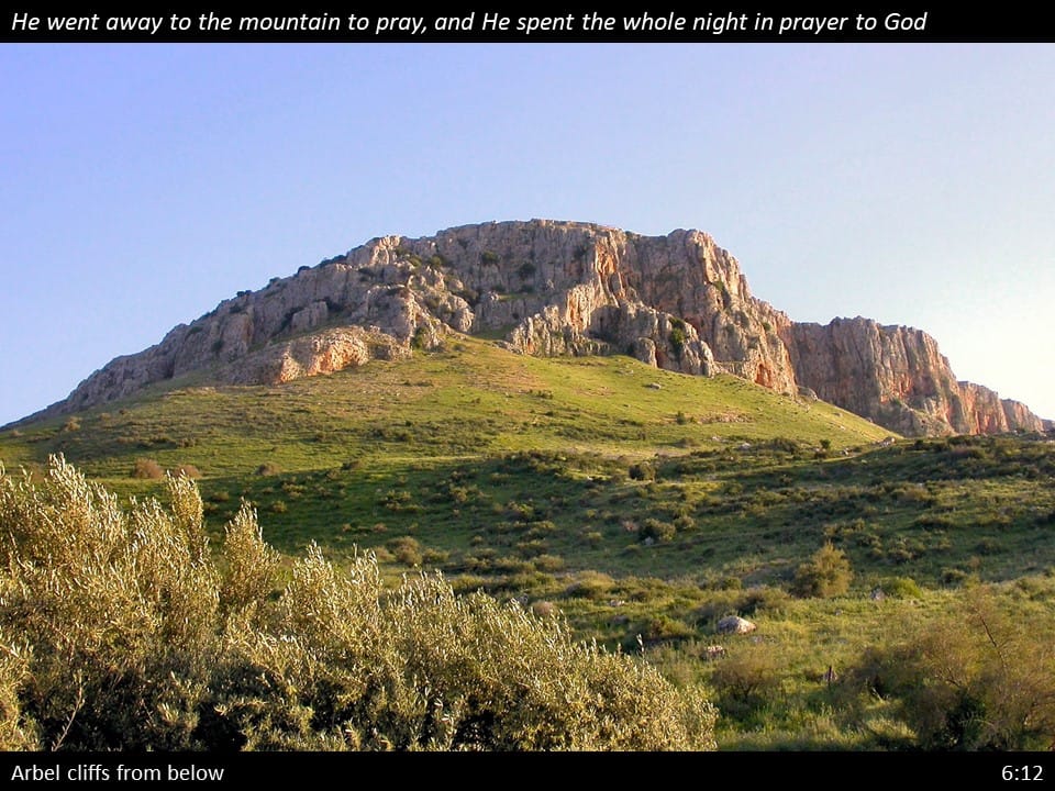Luke 6 Slide (34) Luke 6:12