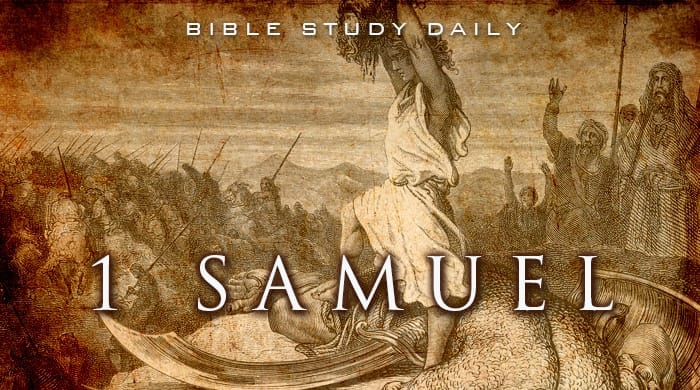 Introduction To 1 Samuel Bible Study Daily By Ron R. Kelleher